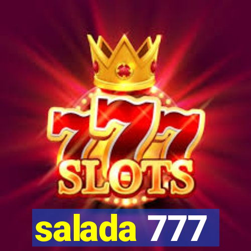 salada 777